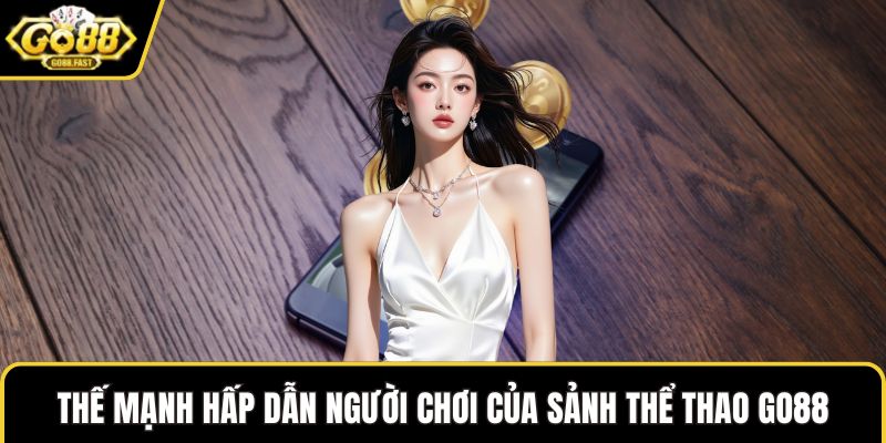 Thế mạnh hấp dẫn người chơi của sảnh SBO Thể Thao