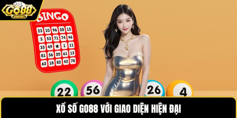 Xổ số GO88 với giao diện hiện đại