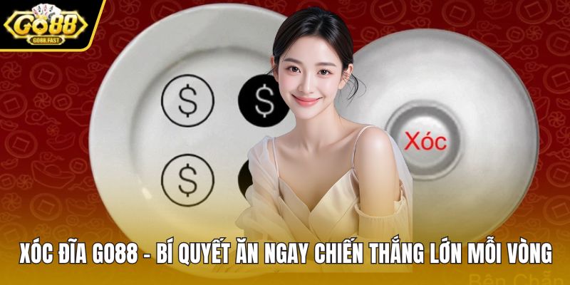 Xóc đĩa GO88